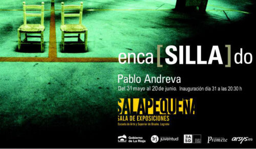 enca[SILLA]do. Pablo Andreva. Ciclo SALAPEQUEÑA.