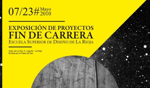 EXPOSICIÓN DE PROYECTOS FINALES 2010