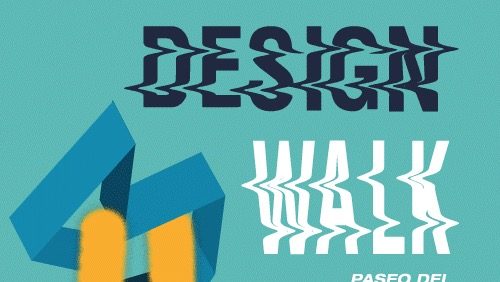 Design Walk /Paseo del Diseño 2018