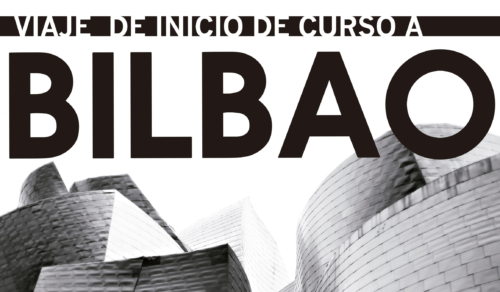 AUTOBUSES. Viaje de Inicio de Curso a Bilbao