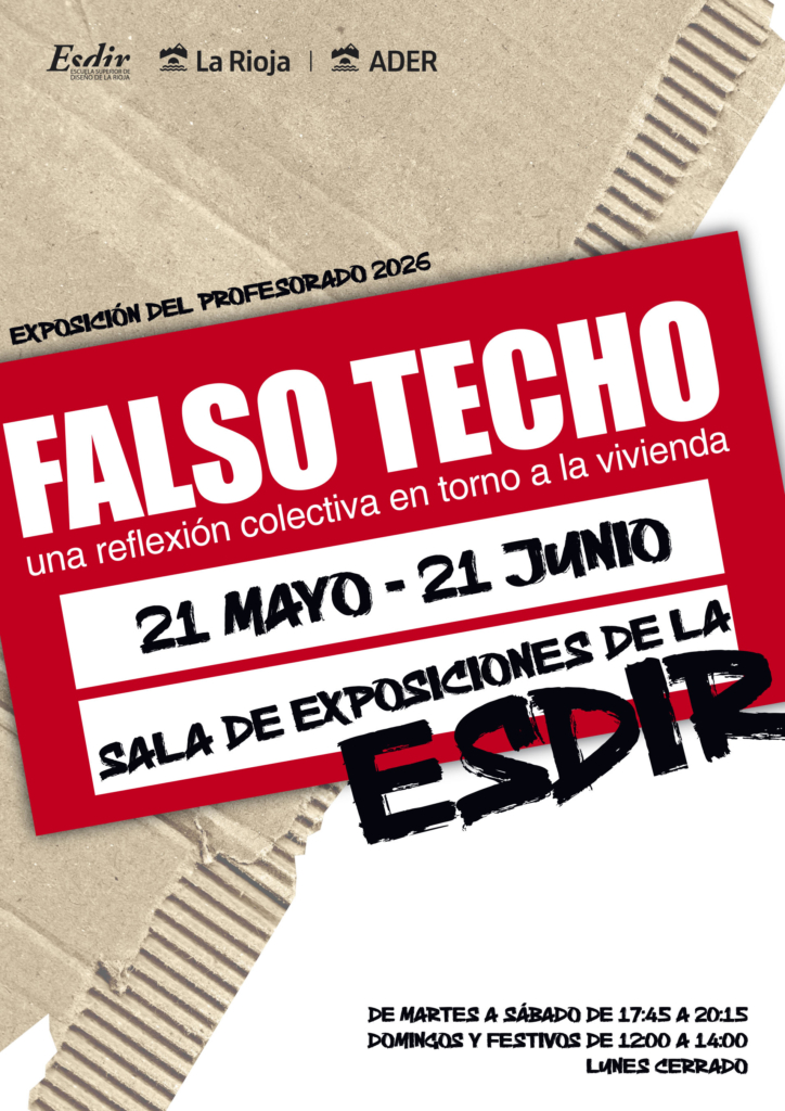 Exposición FALSO TECHO en la Sala Grande de la ESDIR